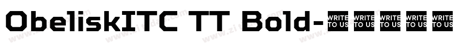 ObeliskITC TT Bold字体转换